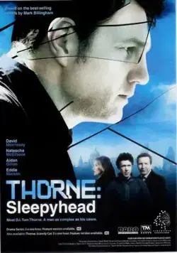Торн: Соня / Thorne: Sleepyhead (2010) cериал скачать через торрет бесплатно в хорошем качестве