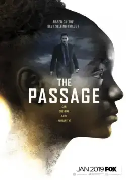 Перерождение / The Passage (2019) cериал скачать через торрет бесплатно в хорошем качестве
