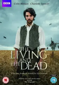 Живые и мёртвые / The Living and the Dead (2016) cериал скачать через торрет бесплатно в хорошем качестве