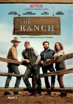 Ранчо / The Ranch (2016) cериал скачать через торрет бесплатно в хорошем качестве