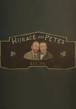 Хорас и Пит / Horace and Pete (2016) cериал скачать через торрет бесплатно в хорошем качестве
