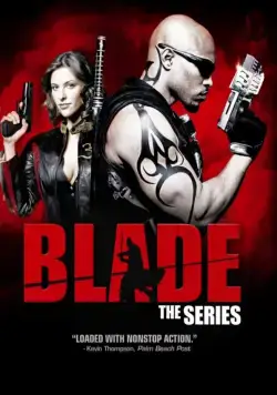 Блэйд / Blade: The Series (2006) cериал скачать через торрет бесплатно в хорошем качестве