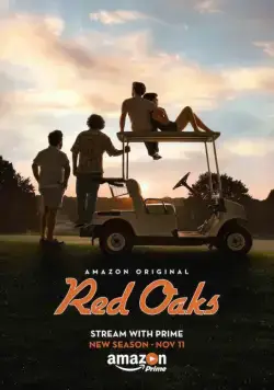 Красные дубы / Red Oaks 2014 смотреть онлайн cериал в хорошем качестве