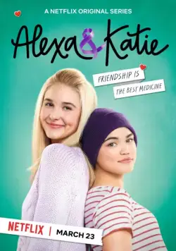 Алекса и Кэти / Alexa & Katie (2018) cериал скачать через торрет бесплатно в хорошем качестве