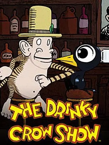 Шоу пьяного Ворона / The Drinky Crow Show (2007) cериал мультфильм скачать через торрет бесплатно в хорошем качестве