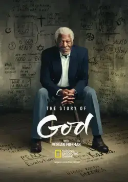 Истории о Боге с Морганом Фриманом / The Story of God with Morgan Freeman (2016) cериал скачать через торрет бесплатно в хорошем качестве