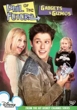 Фил из будущего / Phil of the Future (2004) cериал скачать через торрет бесплатно в хорошем качестве