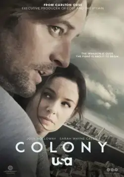 Колония / Colony (2016) cериал скачать через торрет бесплатно в хорошем качестве