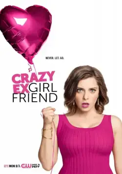 Чокнутая бывшая / Crazy Ex-Girlfriend (2017) cериал скачать через торрет бесплатно в хорошем качестве