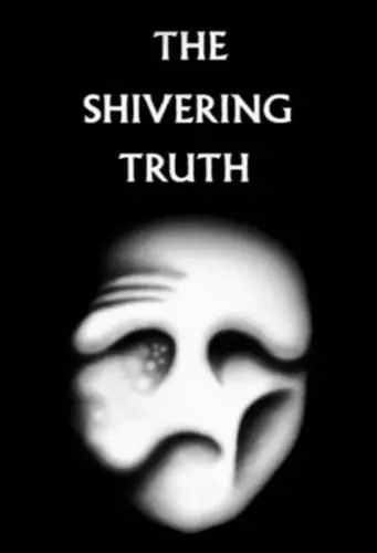 Жуткая Правда / The Shivering Truth (2018) cериал мультфильм скачать через торрет бесплатно в хорошем качестве