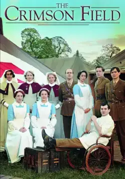 Багряное поле / The Crimson Field (2014) cериал скачать через торрет бесплатно в хорошем качестве