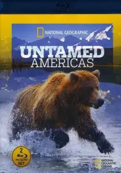 Дикая природа Америки / Untamed Americas (2012) cериал скачать через торрет бесплатно в хорошем качестве