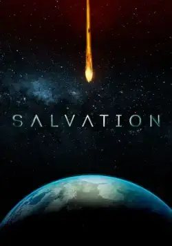 Спасение / Salvation (2017) cериал скачать через торрет бесплатно в хорошем качестве