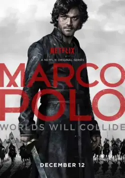 Марко Поло / Marco Polo (2014) cериал скачать через торрет бесплатно в хорошем качестве
