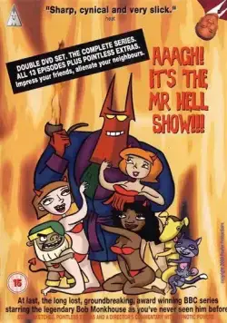 Мистер Хелл / Aaagh! It's the Mr. Hell Show! (2000) cериал мультфильм скачать через торрет бесплатно в хорошем качестве