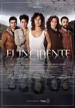 Инцидент / El incidente (2017) cериал скачать через торрет бесплатно в хорошем качестве