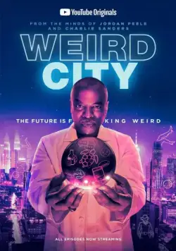 Странный город / Weird City (2019) сериал скачать через торрет бесплатно в хорошем качестве