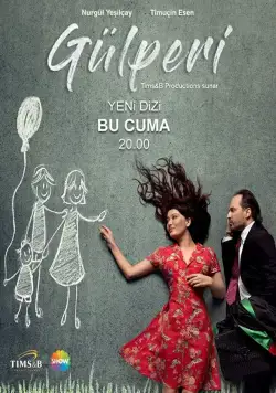 Гюльпери / Gülperi (2018) cериал скачать через торрет бесплатно в хорошем качестве