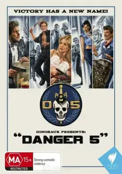 Опасная пятёрка / Danger 5 (2011) cериал скачать через торрет бесплатно в хорошем качестве