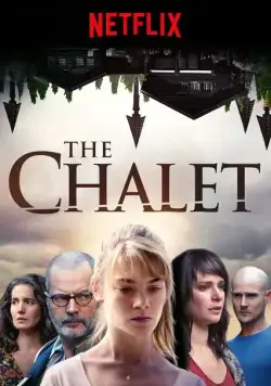 Шале / Le chalet (2017) cериал скачать через торрет бесплатно в хорошем качестве