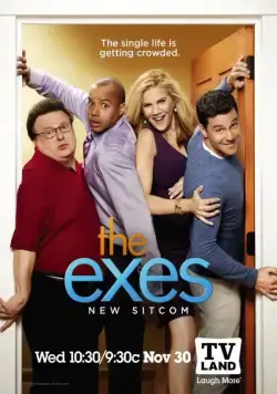 Бывшие / The Exes (2011) cериал скачать через торрет бесплатно в хорошем качестве