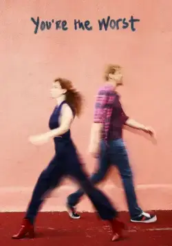 Ты — воплощение порока / You're the Worst (2014) cериал скачать через торрет бесплатно в хорошем качестве