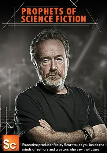 Фантасты-предсказатели / Prophets of Science Fiction (2011) cериал скачать через торрет бесплатно в хорошем качестве