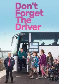 Не забудьте водителя / Don't Forget the Driver (2019) cериал скачать через торрет бесплатно в хорошем качестве