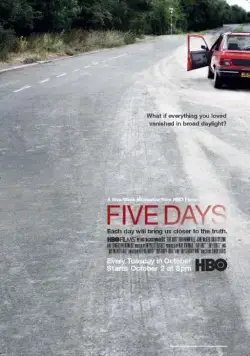 Пять дней / Five Days (2007) cериал скачать через торрет бесплатно в хорошем качестве