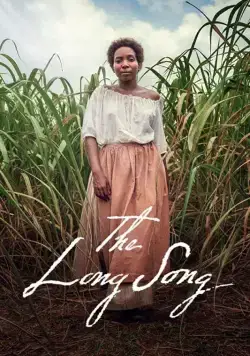 Длинная песня / The Long Song (2018) cериал скачать через торрет бесплатно в хорошем качестве