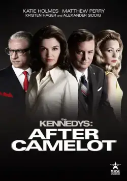 Клан Кеннеди: После Камелота / The Kennedys After Camelot (2017) cериал скачать через торрет бесплатно в хорошем качестве
