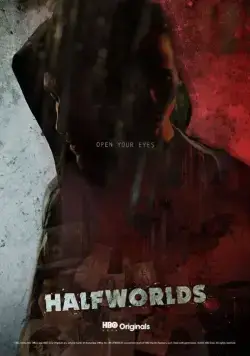 Полумиры / Halfworlds (2015) cериал скачать через торрет бесплатно в хорошем качестве