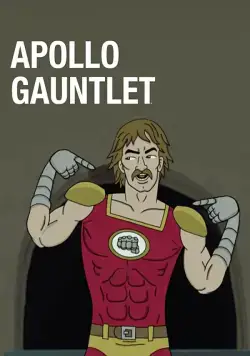 Аполло Гонлет / Apollo Gauntlet (2017) cериал мультфильм скачать через торрет бесплатно в хорошем качестве
