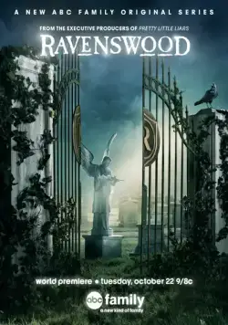 Рейвенсвуд / Ravenswood (2013) cериал скачать через торрет бесплатно в хорошем качестве