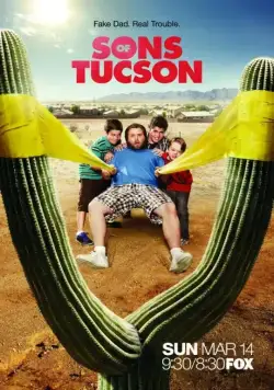 Сынки Тусона / Sons of Tucson (2010) cериал скачать через торрет бесплатно в хорошем качестве
