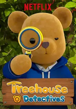 Детективы из домика на дереве / Treehouse Detectives (2018) cериал скачать через торрет бесплатно в хорошем качестве