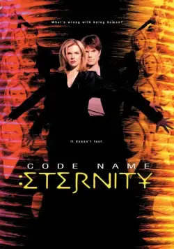 Пароль: Вечность / Code Name: Eternity (1999) cериал скачать через торрет бесплатно в хорошем качестве