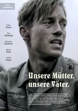 Наши матери, наши отцы / Unsere Mütter, unsere Väter (2013) cериал скачать через торрет бесплатно в хорошем качестве