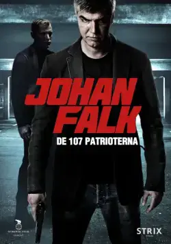 Юхан Фальк 8 / Johan Falk: De 107 patrioterna (2012) сериаланиме скачать через торрет бесплатно в хорошем качестве