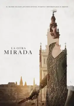 Другой взгляд / La otra mirada (2018) cериал скачать через торрет бесплатно в хорошем качестве