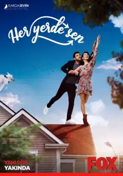Повсюду ты / Her Yerde Sen (2019) cериал скачать через торрет бесплатно в хорошем качестве