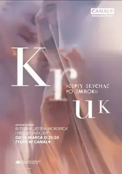 Крук: Ночной шёпот / Kruk (2018) cериал скачать через торрет бесплатно в хорошем качестве