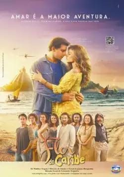 Карибский цветок / Flor do Caribe (2013) cериал скачать через торрет бесплатно в хорошем качестве
