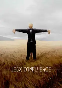 Игра влияния / Jeux d'influence (2018) cериал скачать через торрет бесплатно в хорошем качестве
