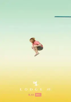 Ложа 49 / Lodge 49 (2018) cериал скачать через торрет бесплатно в хорошем качестве