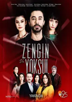 Богатые и бедные / Zengin ve Yoksul (2019) cериал скачать через торрет бесплатно в хорошем качестве
