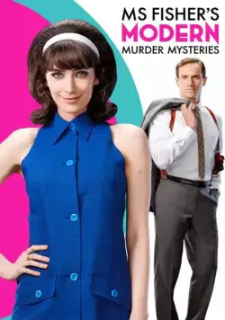 Леди-детектив мисс Перегрин Фишер / Ms Fisher's Modern Murder Mysteries (2019) cериал скачать через торрет бесплатно в хорошем качестве