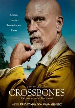 Череп и кости / Crossbones (2014) cериал скачать через торрет бесплатно в хорошем качестве