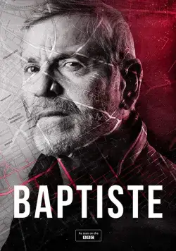 Батист / Baptiste (2019) cериал скачать через торрет бесплатно в хорошем качестве