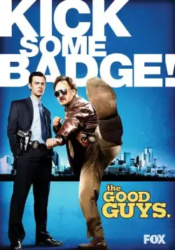 Хорошие парни / The Good Guys (2010) cериал скачать через торрет бесплатно в хорошем качестве